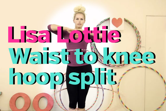 Lisa Lottie Waiste to knee hooping