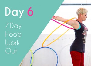 Day 6 - 7 days hula hoop challenge with Deanne Love