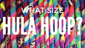 What size hula hoop to buy Weighted hoops or dance hoops