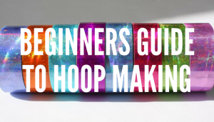 Beginner Guide How to Make Hula Hoop